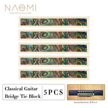 NAOMI 5pcs Chitara Clasica Cravată DIY Lega Chitara din Lemn Cu Abalone Shell Inlay Chitara Podul Lega Bloc Guitarra Accesorii