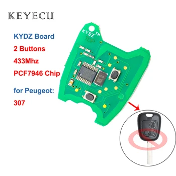 Keyecu KYDZ la Distanță PCB Circuit 2 Butoane 433MHz cu PCF7946 Chip pentru Peugeot 307 Cu Baterie