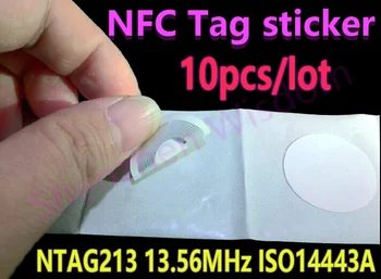 10buc NTAG213 Tag-uri NFC 13.56 MHz ISO 14443A Toate NFC Telefon Disponibil Ntag 213 Tag NFC Autocolant Etichete Adezive