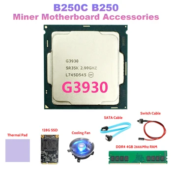 G3930 CPU+DDR4 4GB RAM+128G MSATA SSD+Ventilator+Cablu SATA+Cablu de Switch+Pad Termic Kit Pentru B250C B250 Miniere Placa de baza