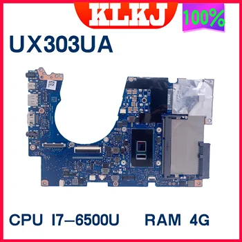 Pentru ASUS UX303UB UX303 UX303U UX303UA U303UA UX303UN U3000 Laptop Placa de baza mainb0oard 100% de Testare I7-6500U I5-6200U 4GB GT940M