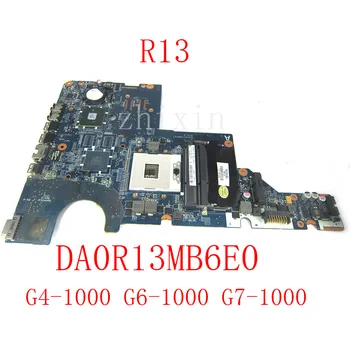 Pentru HP Pavilion G4-1000 G6-G7 1000-1000 R13 Laptop Placa de baza DA0R13MB6E0 DA0R13MB6E1 HM65 DDR3 636373-001 100% de Testare